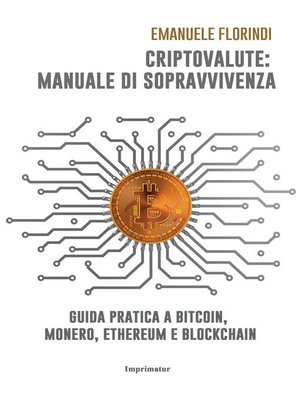 cover image of Criptovalute--manuale di sopravvivenza